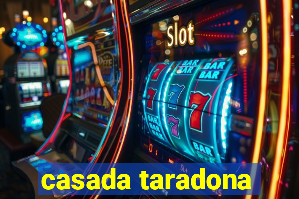 casada taradona